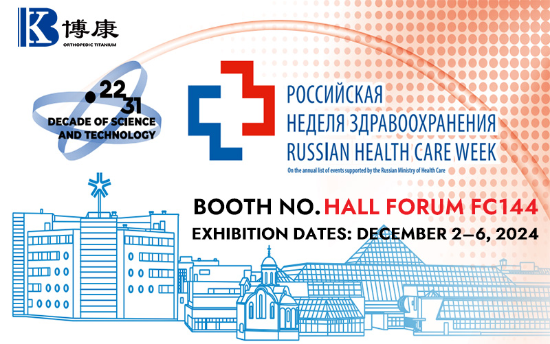 Bokang Titanium Upcoming Participation in RUSSIAN HEALTH CARE WEEK 2024